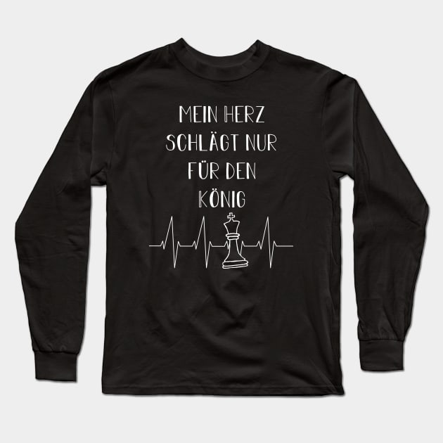 Mein Herz schlägt nur für den König | Schachspieler Long Sleeve T-Shirt by Die Designwerkstatt